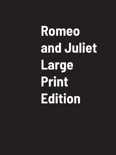 Cover image for Romeo And Juliet Large Print