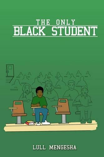Cover image for The Only Black Student