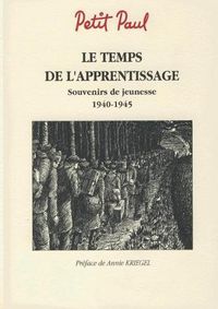 Cover image for Le temps de l'apprentissage: Souvenirs de jeunesse 1940 - 1945