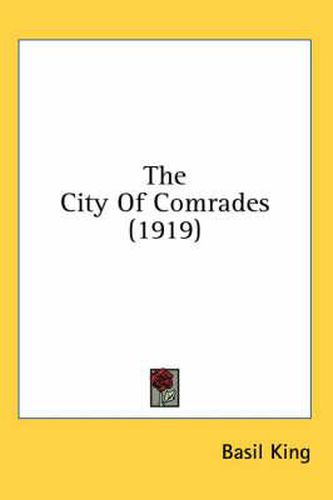 The City of Comrades (1919)