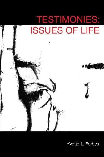 Cover image for Testimonies: Issues of Life