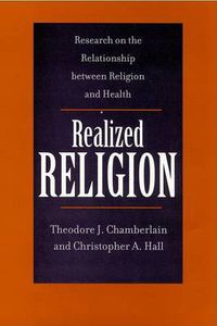 Cover image for Realized Religion: Research on the Relationship Between Religion and Health