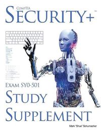 Cover image for Shue's, CompTIA Security+ Exam SY0-501, Study Supplement