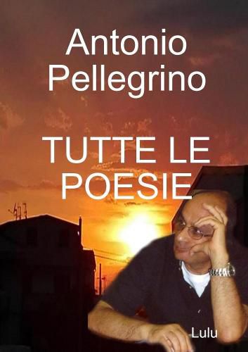 Cover image for Tutte Le Poesie