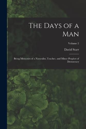 The Days of a Man