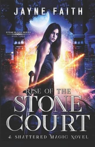 Cover image for Rise of the Stone Court: A Fae Urban Fantasy