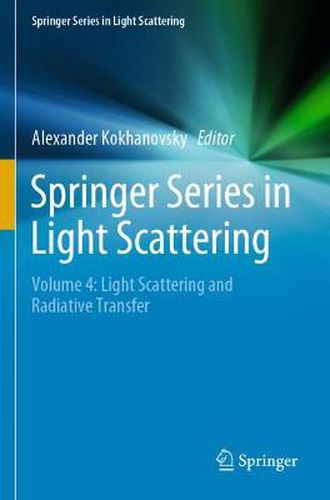 Cover image for Springer Series in Light Scattering: Volume 4: Light Scattering and Radiative Transfer