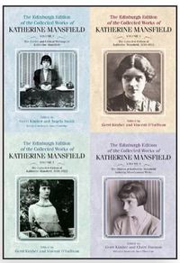 Cover image for The Edinburgh Edition of the Collected Works of Katherine Mansfield: Volumes 1-4