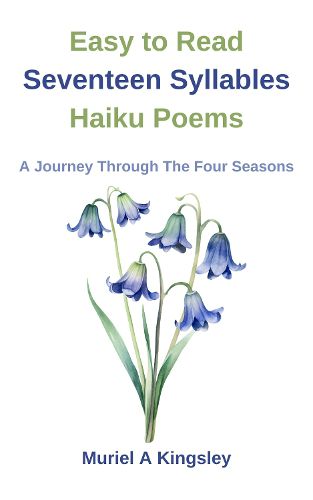 Easy to Read Seventeen Syllables Haiku Poems