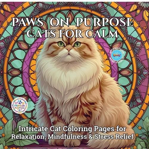 Cover image for Paws on Purpose Cats for Calm