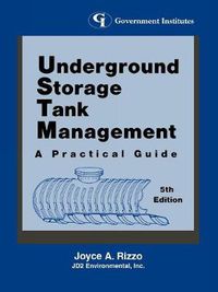 Cover image for Underground Storage Tank Management: A Practical Guide