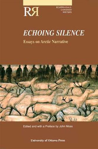 Echoing Silence: Essays on Arctic Narrative