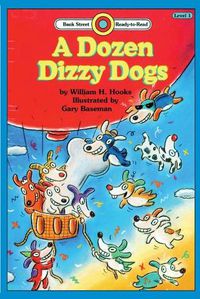 Cover image for A Dozen Dizzy Dogs: Level 1