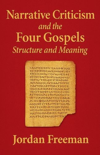 Cover image for Narrative Criticism and the Four Gospels