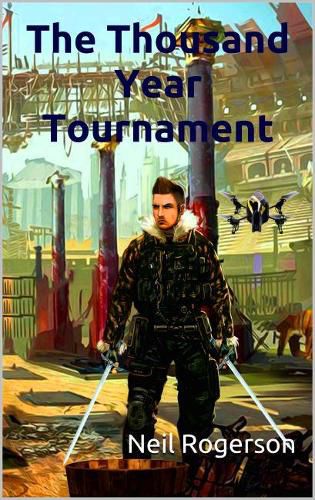 Cover image for The Thousand Year Tournament