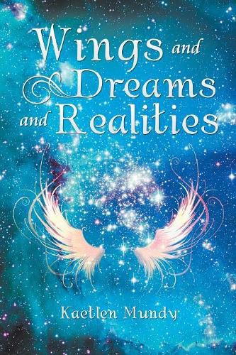 Cover image for Wings and Dreams and Realities