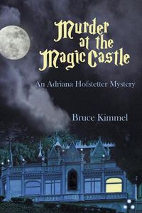 Cover image for Murder at the Magic Castle