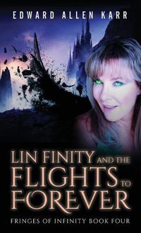 Cover image for Lin Finity And The Flights To Forever