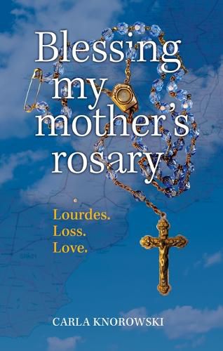 Cover image for Blessing My Mother's Rosary