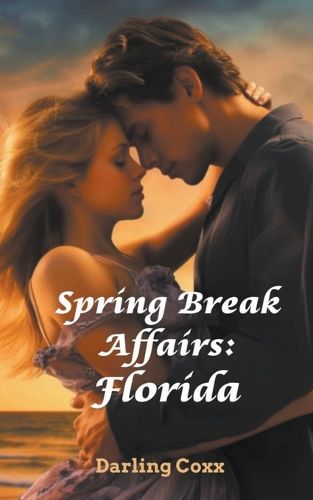 Cover image for Spring Break Affairs