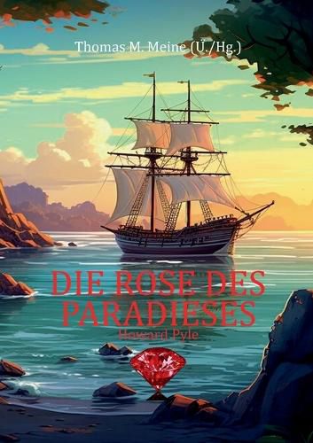 Cover image for Die Rose des Paradieses