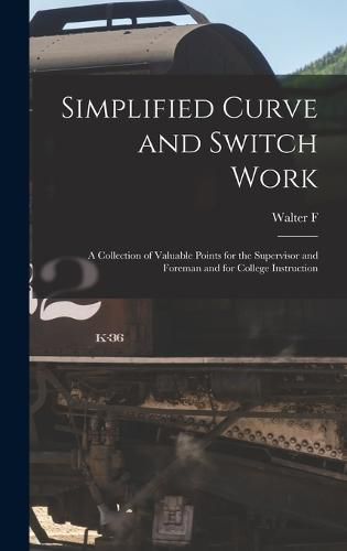 Cover image for Simplified Curve and Switch Work