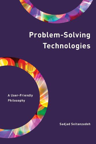 Cover image for Problem-Solving Technologies: A User-Friendly Philosophy