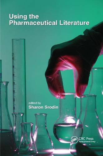 Cover image for Using the Pharmaceutical Literature