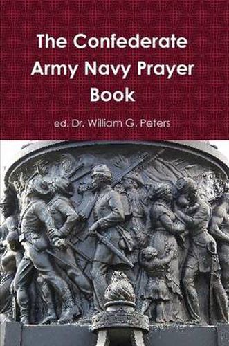 Cover image for The Confederate Army Navy Prayer Book