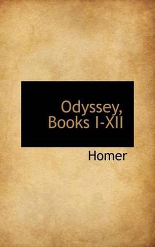 Cover image for Odyssey, Books I-XII