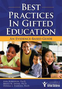 Cover image for Best Practices In Gifted Education: An Evidence-Based Guide