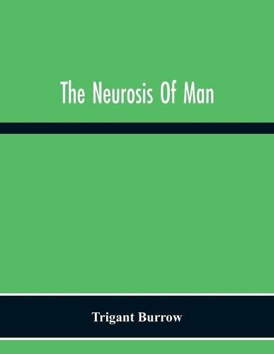 Cover image for The Neurosis Of Man