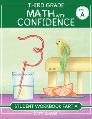 Cover image for Third Grade Math with Confidence Student Workbook Part A