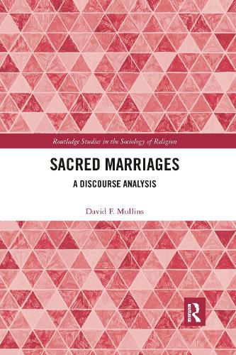 Cover image for Sacred Marriages: A Discourse Analysis