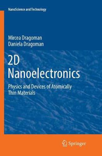 Cover image for 2D Nanoelectronics: Physics and Devices of Atomically Thin Materials