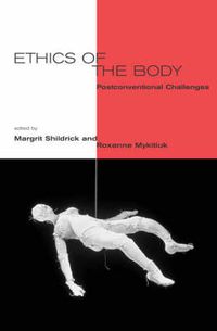 Cover image for Ethics of the Body: Postconventional Challenges