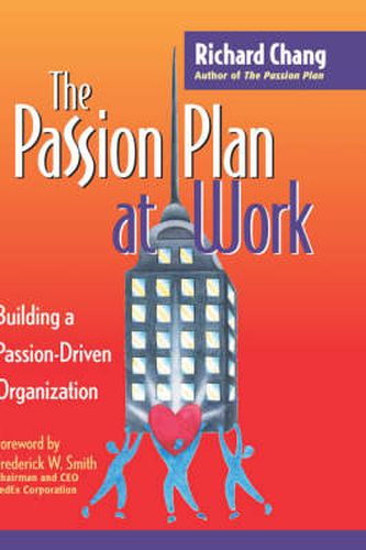 Cover image for The Passion Plan at Work: Building a Passion-driven Organization