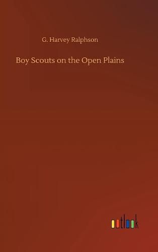 Boy Scouts on the Open Plains