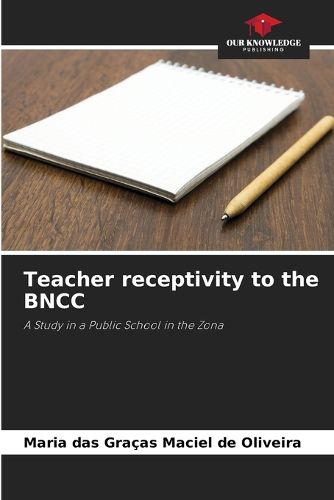 Cover image for Teacher receptivity to the BNCC