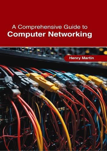 Cover image for A Comprehensive Guide to Computer Networking