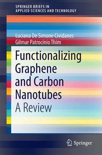 Cover image for Functionalizing Graphene and Carbon Nanotubes: A Review