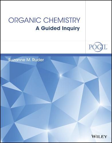 Cover image for Organic Chemistry: A Guided Inquiry