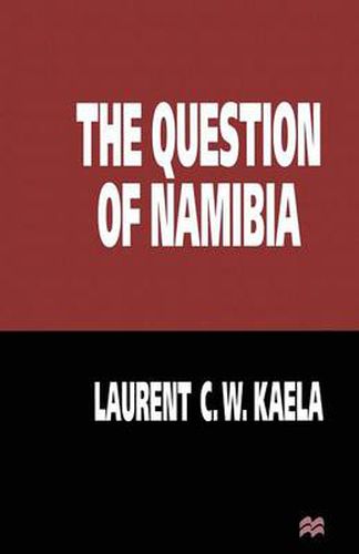 Cover image for The Question of Namibia
