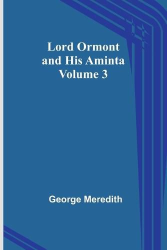 Cover image for Lord Ormont and His Aminta - Volume 3