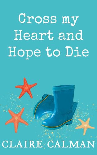 Cover image for Cross My Heart And Hope To Die