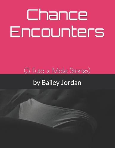 Cover image for Chance Encounters