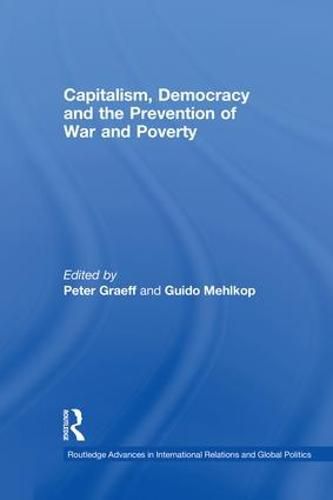 Cover image for Capitalism, Democracy and the Prevention of War and Poverty