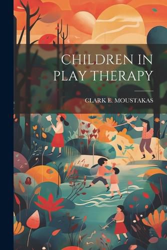 Cover image for Children in Play Therapy
