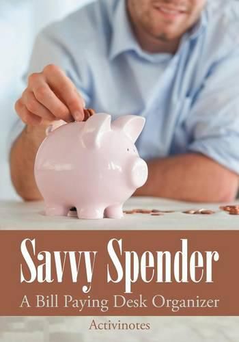 Cover image for Savvy Spender - A Bill Paying Desk Organizer