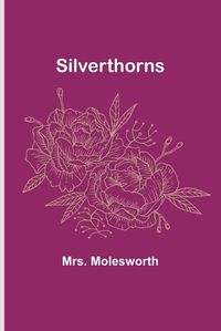 Cover image for Silverthorns